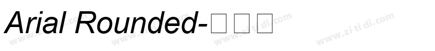 Arial Rounded字体转换